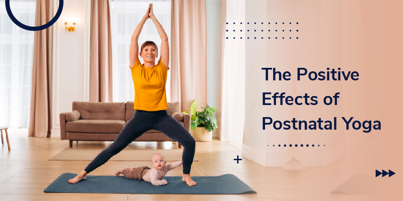 Significance of Postnatal Yoga - India Parenting